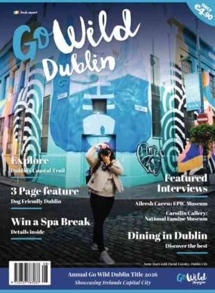 Go Wild Magazine - Dublin & Hidden Heartlands 2026