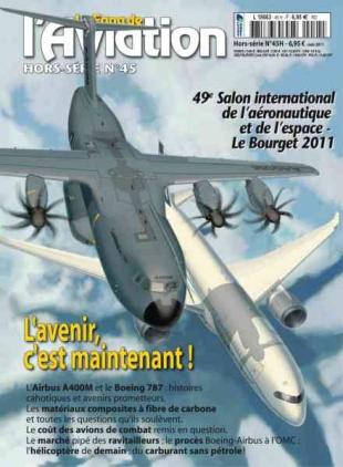 Le Fana de l'Aviation - Hors-Serie N 45 - Juin 2011