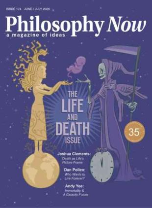 Philosophy Now - June-July 2026