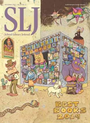 School Library Journal - December 2019