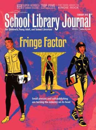 School Library Journal - February 2015