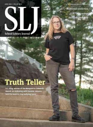 School Library Journal - June 2022