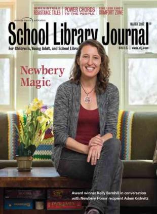 School Library Journal - March 2017