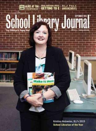 School Library Journal - September 2015
