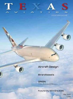 Texas Aviation STEM Magazine - May 2026