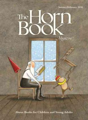 The Horn Book Magazine - January-February 2016
