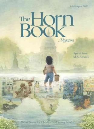 The Horn Book Magazine - July-August 2022