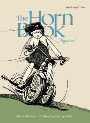 The Horn Book Magazine - March-April 2016