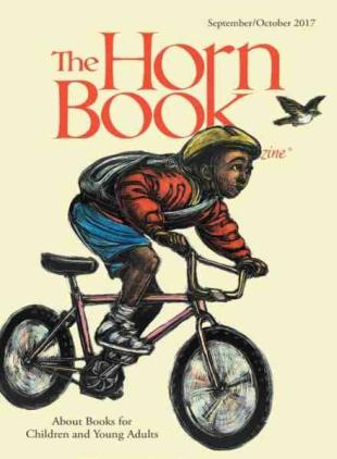 The Horn Book Magazine - September-October 2017