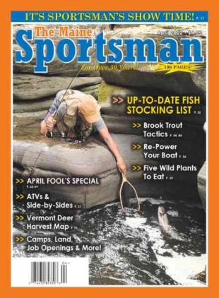 The Maine Sportsman - April 2022