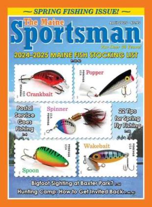 The Maine Sportsman - April 2025