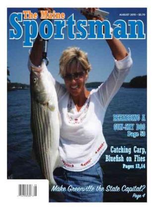 The Maine Sportsman - August 2015