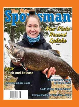 The Maine Sportsman - August 2019