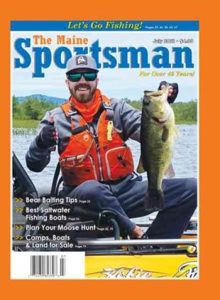 The Maine Sportsman - July 2021