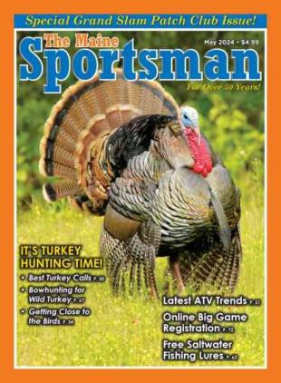 The Maine Sportsman - May 2024