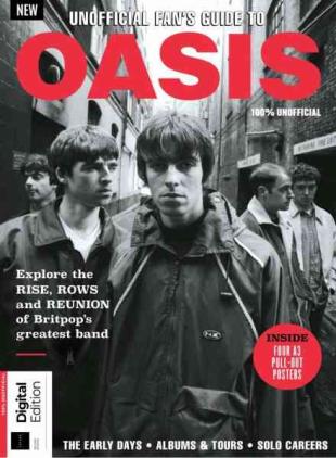 Unofficial Fan's Guide to Oasis - 2nd Edition - June 2026
