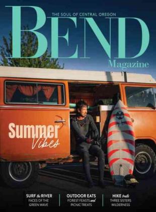 Bend Magazine - July 2024
