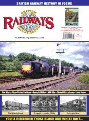 British Railways Illustrated - July 2026