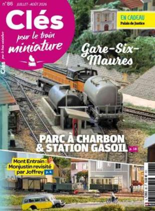 Cles pour le train miniature - Juillet-Aout 2026