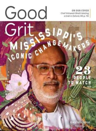 Good Grit Magazine - February-April 2024