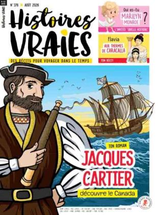Histoires Vraies - Aout 2026