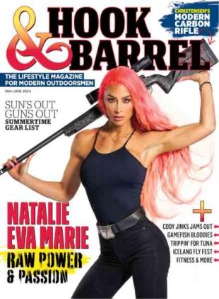 Hook & Barrel - May-June 2024