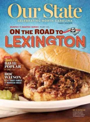 Our State Celebrating North Carolina - March 2024