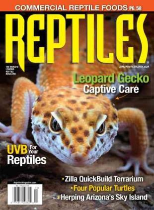 Reptiles Magazine - January-February 2024