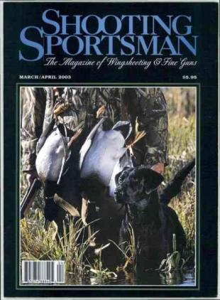 Shooting Sportsman - March-April 2003