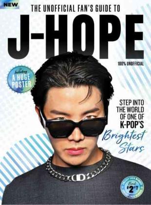 The Unofficial Fan's Guide to J-Hope - 1st Edition - July 2026