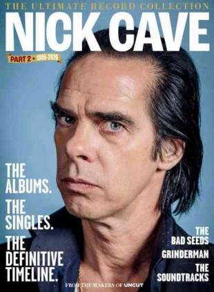 Uncut The Archive Collection - Nick Cave - July 2026