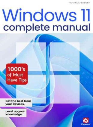Windows 11 Complete Manual - Summer 2026