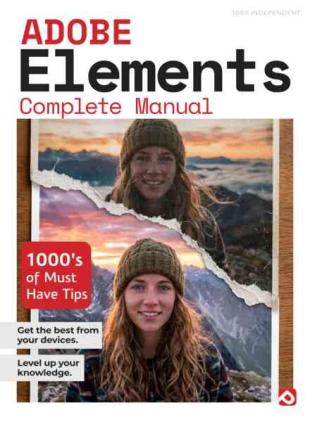 Adobe Elements Complete Manual - Summer 2026