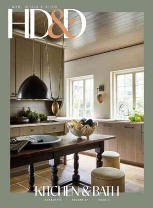 Home Design & Decor Charlotte - July-August 2026 Kitchen & Bath