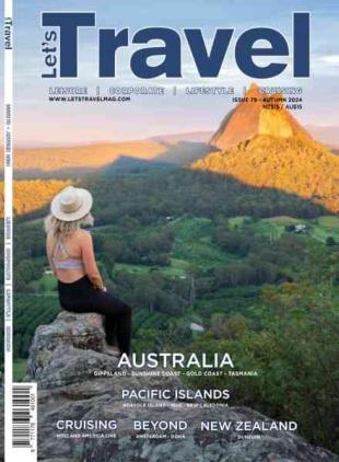 Let's Travel New Zealand Magazine - Autumn 2024