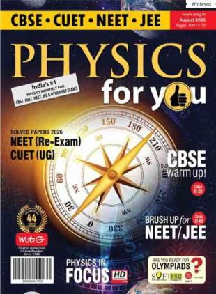 Physics For You - August 2026