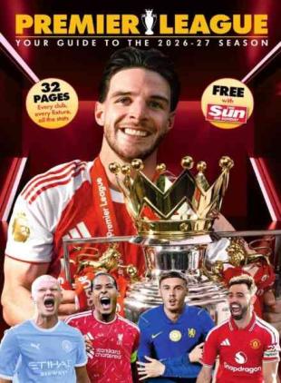 The Sun Special Edition - Premier League Your Guide to the 2026-27 Season - August 2026