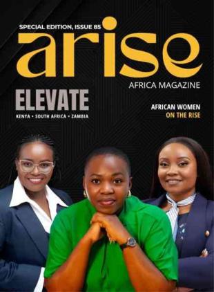 Arise Africa Magazine - Edition 85 2026