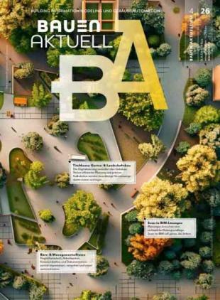 Bauen Aktuell - Ausgabe 4 2026