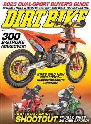Dirt Bike Magazine - February 2023