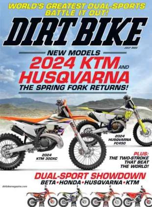 Dirt Bike Magazine - July 2023