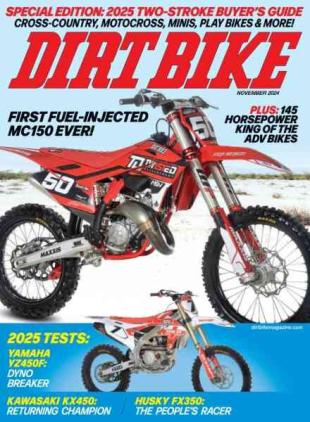 Dirt Bike Magazine - November 2024