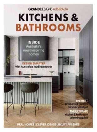Grand Designs Australia - Kitchens & Bathrooms 2026