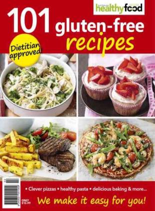 Healthy Food Guide Recipe Collection - 101 Gluten-Free Recipes 2012