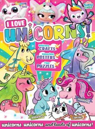 I Love Unicorns - Issue 66 2026
