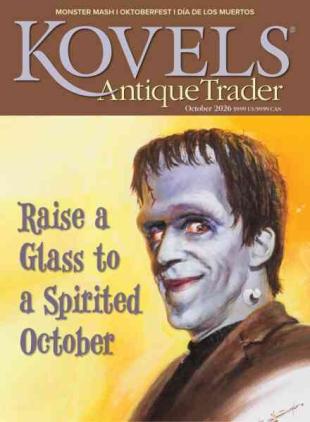 Kovels Antique Trader - October 2026