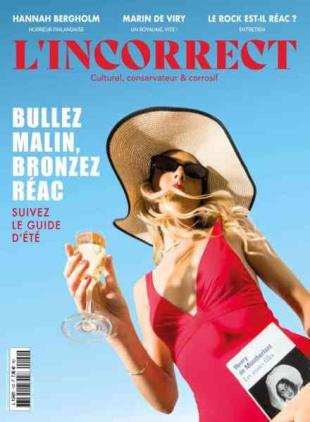 L'Incorrect - Juillet-Aout 2026