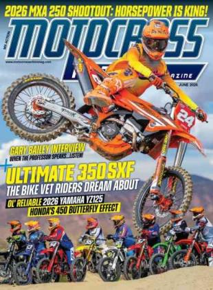Motocross Action Magazine - June 2026
