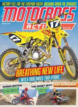 Motocross Action Magazine - March 2025