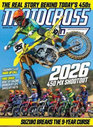 Motocross Action Magazine - March 2026
